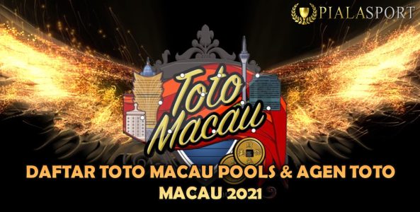 Daftar Toto Macau Pools & Agen Toto Macau 2021